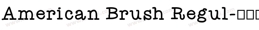 American Brush Regul字体转换